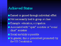 An example of ascribed status is a ? | yahoo answers