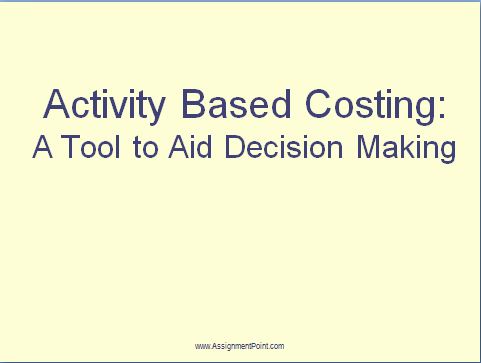 Lecture on Activity Based Costing