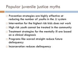 Discuss on Myths about Juvenile Justice