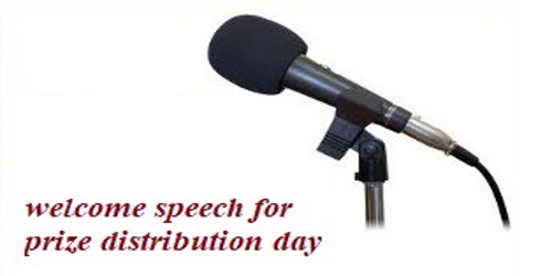 Welcome Speech format for Prize Distribution Day by Principal
