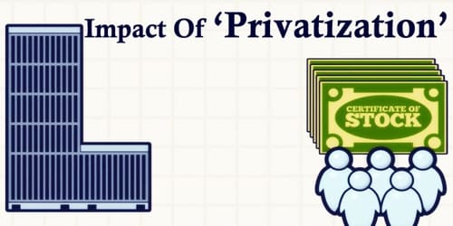 Impact Of ‘Privatization’