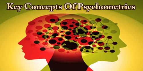 Key Concepts Of Psychometrics - Assignment Point