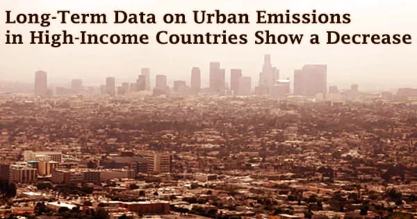 Long-Term Data on Urban Emissions in High-Income Countries Show a Decrease