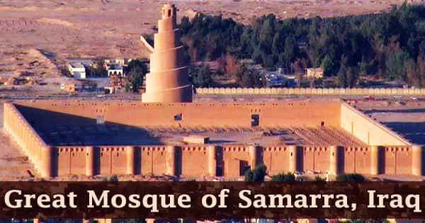 A visit to a historical place/building (Great Mosque of Samarra, Iraq)