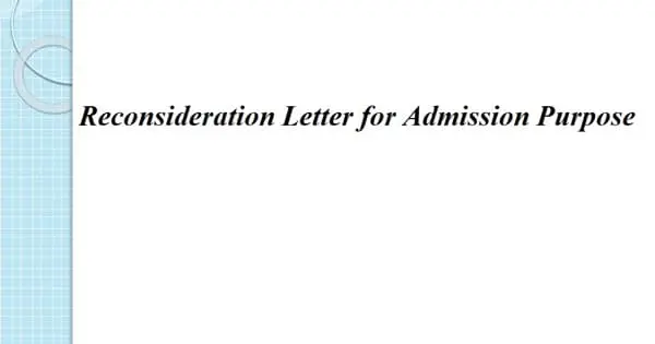 Reconsideration Letter for Admission Purpose